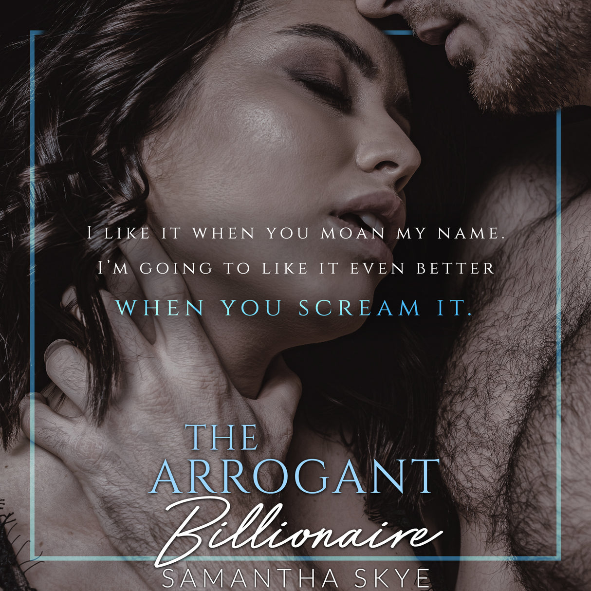 The Arrogant Billionaire - Special Edition Paperback