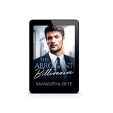 The Arrogant Billionaire - Ebook