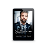 The Bossy Billionaire - Ebook